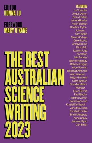 The Best Australian Science Writing...