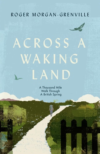 Across a Waking Land