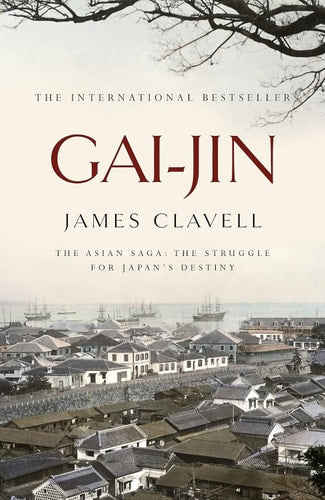 Gai-Jin (Asian Saga, 3)