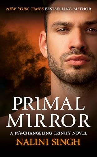 Primal Mirror (Psy-Changeling Trinity)