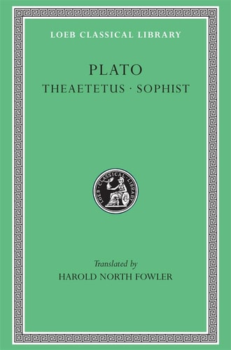Theaetetus. Sophist