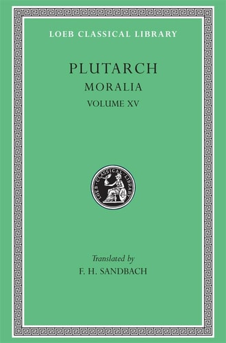 Moralia, Volume XV