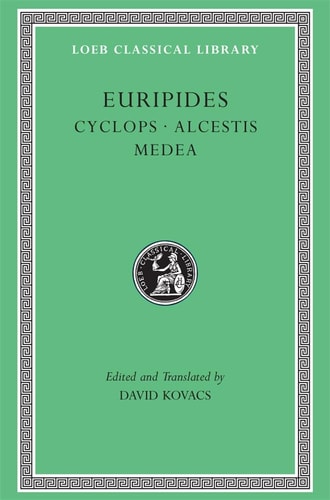 Cyclops. Alcestis. Medea