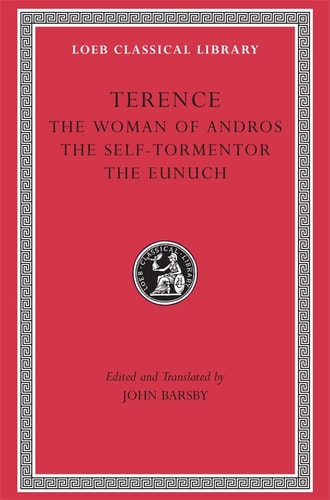 The Woman of Andros. The Self-Tormentor....