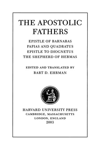 The Apostolic Fathers, Volume II...