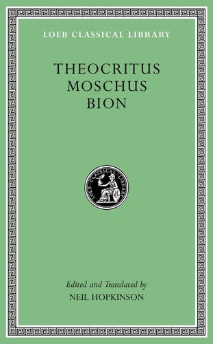 Theocritus. Moschus. Bion