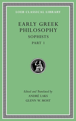 Early Greek Philosophy Volume VIII...