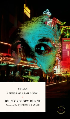 Vegas A Memoir of a Dark Season