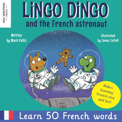 Lingo Dingo and the French Astronaut...