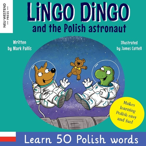 Lingo Dingo and the Polish Astronaut...