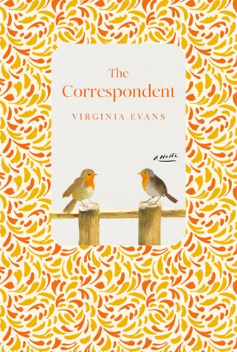 The Correspondent: Deluxe Edition: A Novel