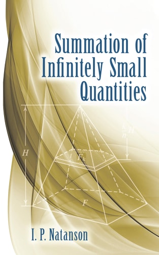 Summation of Infinitely Small Quantities...