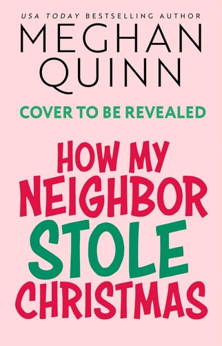 How My Neighbor Stole Christmas...