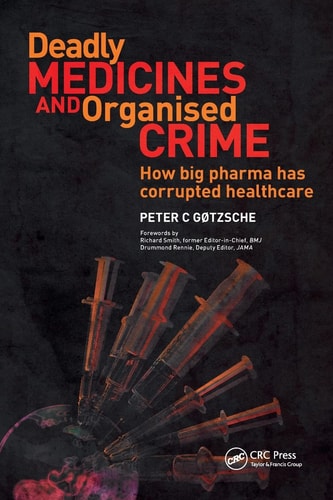 Deadly Medicines and Organised Crime...