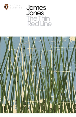 The Thin Red Line: A Novel