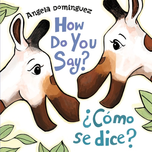 How Do You Say / Como Se Dice