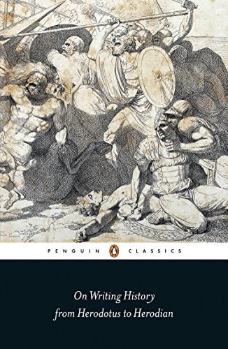 On Writing History from Herodotus...