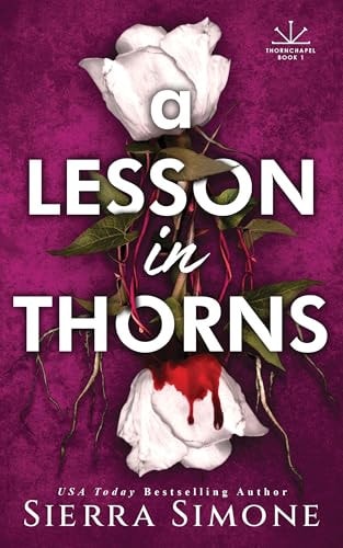 A Lesson in Thorns (Thornchapel, 1)