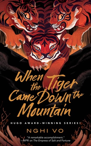 When the Tiger Came Down the Mountain...