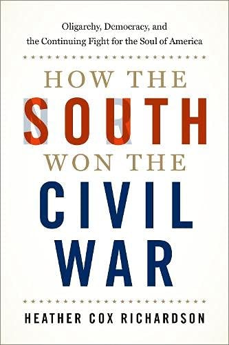 How the South Won the Civil War...