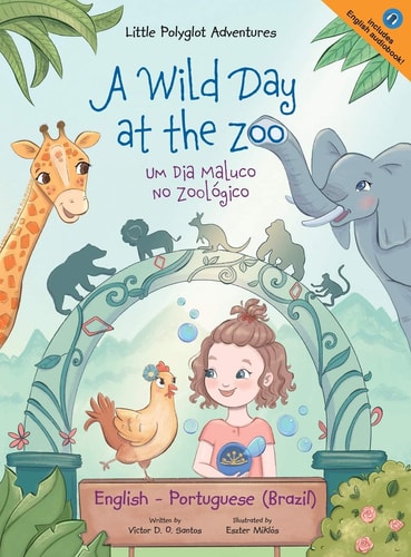 Wild Day at the Zoo / Um Dia Maluco...
