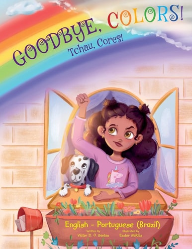 Goodbye Colors / Tchau Cores