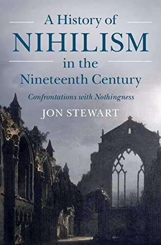 A History of Nihilism in the Nineteenth...