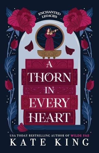 A Thorn in Every Heart