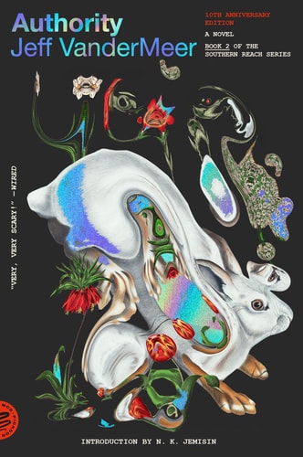 Authority A Novel (10th Anniversary Edition)