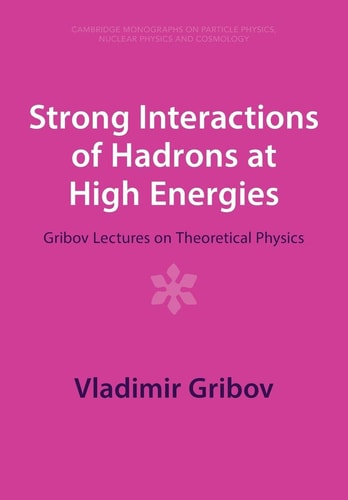 Strong Interactions of Hadrons at...