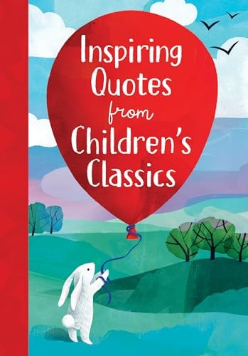 Inspiring Quotes from Children's...