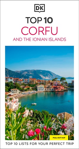 DK Top 10 Corfu and the Ionian Islands...