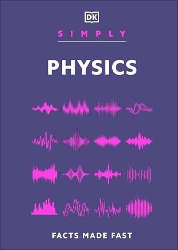 Simply Physics (DK Simply)