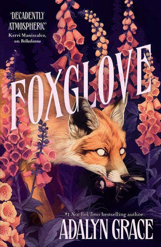 Foxglove (Belladonna, 2)