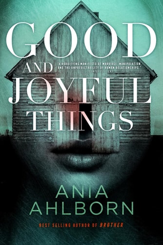 Good and Joyful Things