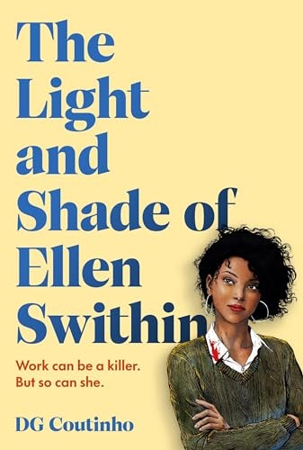 The Light and Shade of Ellen Swithin...