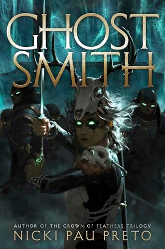 Ghostsmith (House of the Dead Duology)