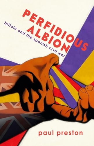 'Perfidious Albion' - Britain and...