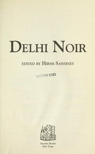 Delhi Noir (Akashic Noir)
