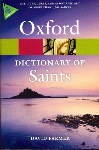 The Oxford Dictionary of Saints,...