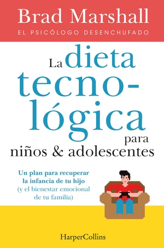 Dieta Tecnologica Para Ninos & Adolescentes...