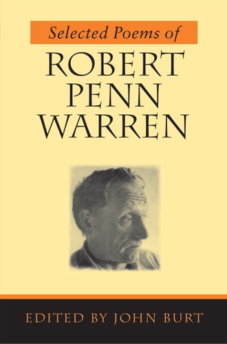Selected Poems of Robert Penn Warren...