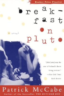Breakfast on Pluto: A Novel