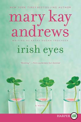 Irish Eyes: A Novel (Callahan Garrity #8)