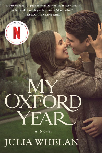 My Oxford Year [Movie Tie-in]: A Novel