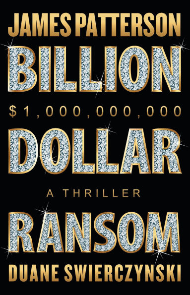 The Billion-Dollar Ransom: The Action Just. Keeps. Accelerating.