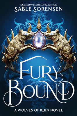 Fury Bound (Standard Edition) (The Wolves of Ruin #2)