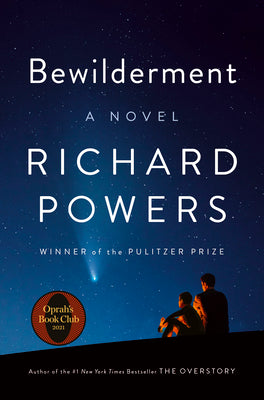 Bewilderment: A Novel