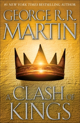 A Clash of Kings (A Song of Ice and Fire #2)