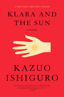 Klara and the Sun: A GMA Book Club Pick: A novel